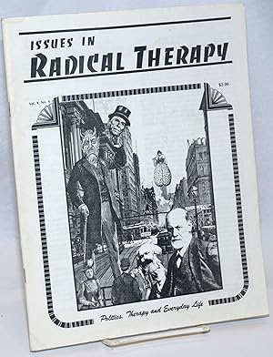 Bild des Verkufers fr Issues in Radical Therapy: Vol. 10, Number 4: Politics, Therapy, and Everyday Life zum Verkauf von Bolerium Books Inc.