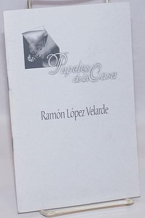 Imagen del vendedor de Papeles de la Casa: Ramon Lopez Velarde a la venta por Bolerium Books Inc.