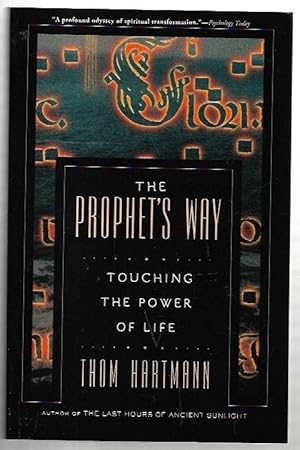 Seller image for The Prophet's Way : Touching the Power of Life. for sale by City Basement Books