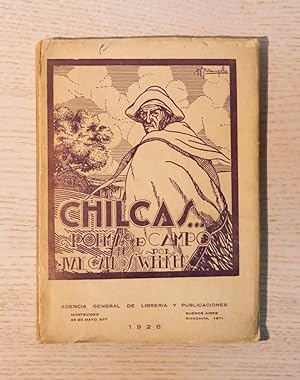 CHILCAS POEMAS DE CAMPO.(edición de 1926 / firmado por el autor)
