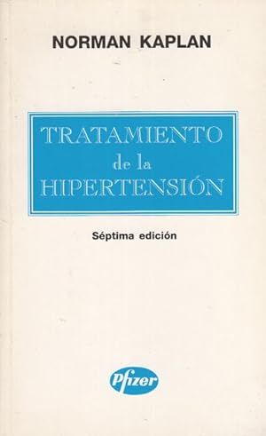 Image du vendeur pour TRATAMIENTO DE LA HIPERTENSIN mis en vente par Librera Vobiscum