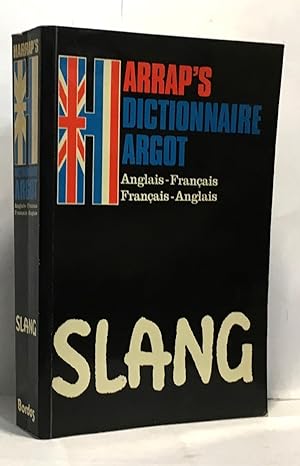 Harrap's dictionnaire argot slang dictionary - anglais-français français-anglais