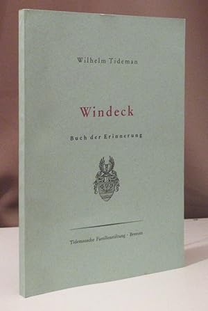 Windeck. Buch der Erinnerung. Tidemannsche Familienstiftung.