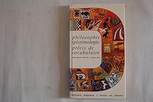 Bild des Verkufers fr Philosophie Epistmologie Prcis De Vocabulaire zum Verkauf von Librairie Historique Kerizel