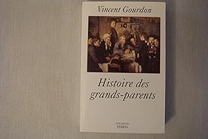 Seller image for Histoire Des Grands-Parents for sale by Librairie Historique Kerizel