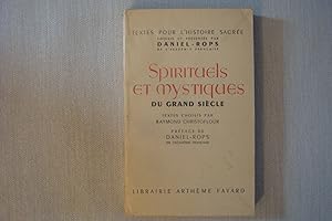 Seller image for Spirituels Et Mystiques Du Grand Sicle for sale by Librairie Historique Kerizel