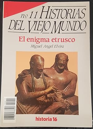 Imagen del vendedor de Historias del Viejo Mundo, n 11. El enigma etrusco a la venta por Librera La Candela