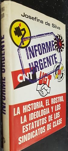 Imagen del vendedor de La historia, el rostro, la ideologa y los estatutos de los sindicatos de clase a la venta por Librera La Candela