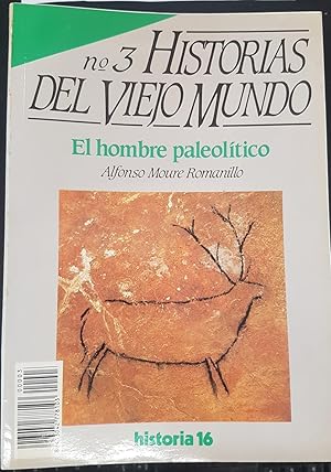 Bild des Verkufers fr Historias del Viejo Mundo, n 3. El hombre paleoltico zum Verkauf von Librera La Candela