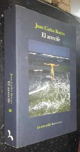 Bild des Verkufers fr El arrecife zum Verkauf von Librera La Candela