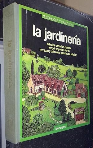 Imagen del vendedor de La jardinera. rboles, arbustos, huerta, vergel, espacios libres, terrazas y balcones, plantas de interior a la venta por Librera La Candela