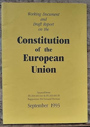 Image du vendeur pour Working Document and Draft Report on the Constitution of the European Union mis en vente par Shore Books