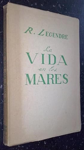 Image du vendeur pour La vida en los mares mis en vente par Librera La Candela