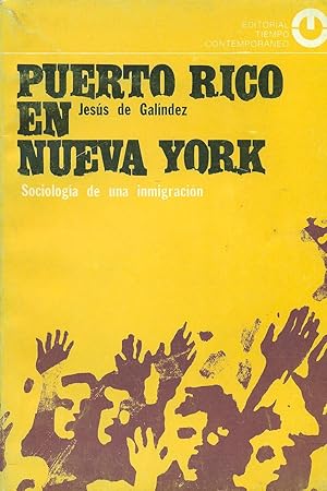 Bild des Verkufers fr PUERTO RICO EN NUEVA YORK. SOCIOLOGA DE UNA INMIGRACIN zum Verkauf von Valentin Peremiansky