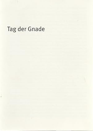 Seller image for Programmheft Neil LaBute TAG DER GNADE Premiere 11. Oktober 2003 Theater im Haus der Kunst Spielzeit 2003 / 04 Heft 37 for sale by Programmhefte24 Schauspiel und Musiktheater der letzten 150 Jahre