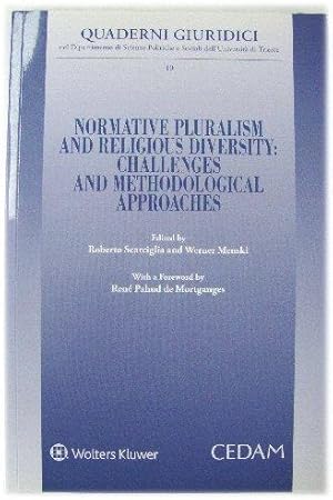 Bild des Verkufers fr Normative Pluralism and Religious Diversity: Challenges and Methodological Approaches zum Verkauf von PsychoBabel & Skoob Books