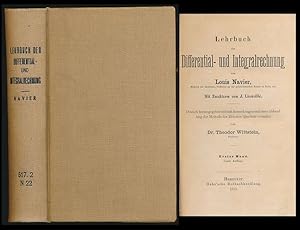 Lehrbuch der Differential- und Integralrechnung. [2 Bände (in 1).] Mit Zusätzen von J. Liouville....