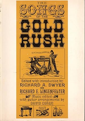 Seller image for The Songs of the Gold Rush for sale by Dorley House Books, Inc.