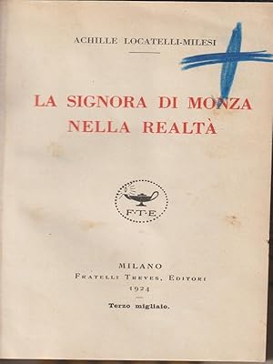 Bild des Verkufers fr La signora di Monza nella realta' zum Verkauf von Librodifaccia