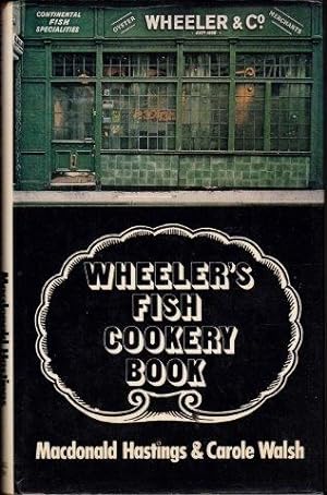 Imagen del vendedor de Wheeler's Fish Cookery Book. 1975 a la venta por Janet Clarke Books ABA