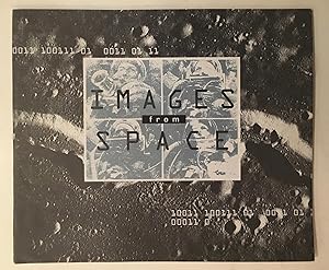 Seller image for Images from space : January 20-March 6, 1995 : the Glassell School of Art, the Museum of Fine Arts, Houston for sale by Joseph Burridge Books
