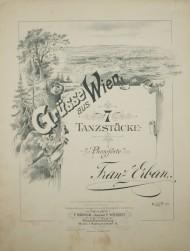 Image du vendeur pour Grusse aus Wien, 7 Tanzstucke fur Pianoforte mis en vente par Austin Sherlaw-Johnson, Secondhand Music