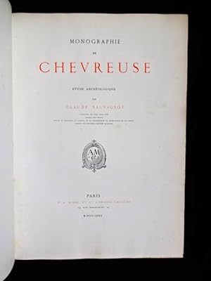 Monographie de Chevreuse. - Etude archéologique. -