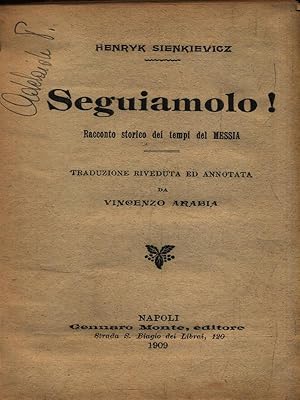 Seller image for Seguiamolo! for sale by Librodifaccia