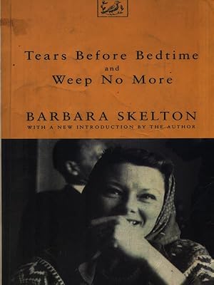 Seller image for Tears Before Bedtime and Weep No More for sale by Librodifaccia