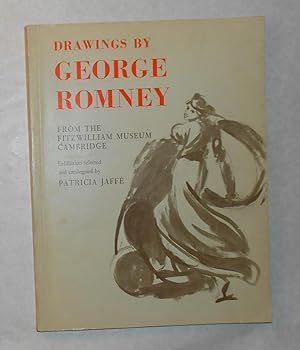 Immagine del venditore per Drawings by George Romney from the Fitzwilliam Museum Cambridge venduto da David Bunnett Books