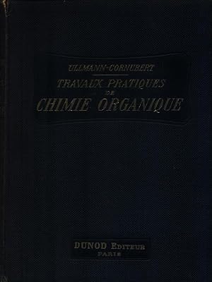 Seller image for Travaux pratiques de chimie organique for sale by Librodifaccia