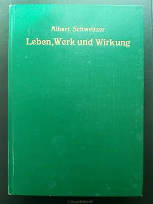 Imagen del vendedor de Albert Schweitzer - Leben, Werk und Wirkung - Eine Bilddokumentation a la venta por Versandantiquariat Jena