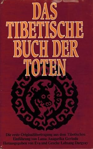 Bild des Verkufers fr Das tibetische Buch der Toten. zum Verkauf von Occulte Buchhandlung "Inveha"
