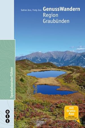 GenussWandern. Region Graubünden
