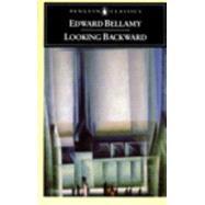 Seller image for Looking Backward : 2000-1887 for sale by eCampus