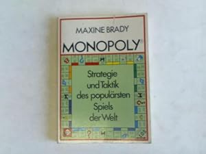 Monopoly. Strategie und Taktik des populärsten Spiels der Welt