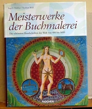 Seller image for Meisterwerke der Buchmalerei (Die schnsten Handschriften der Welt von 400 bis 1600) for sale by ANTIQUARIAT H. EPPLER