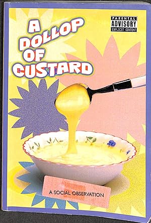 Image du vendeur pour A Dollop of Custard mis en vente par WeBuyBooks