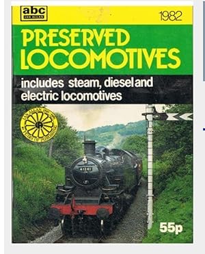 Seller image for ABC Preserved Locomotives includes Steam, Diesel and Electric Locomotives for sale by Shore Books