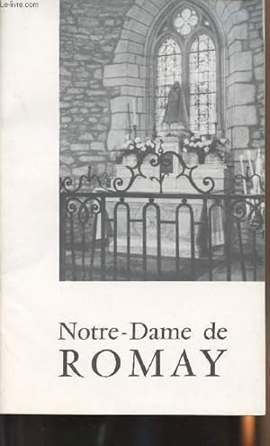 Immagine del venditore per Notre-Dame de Romay venduto da Le-Livre