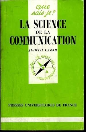 Seller image for Que sais-je? N 2634 La science de la communication for sale by Le-Livre