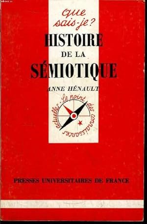 Seller image for Que sais-je? N 2691 Histoire de la smiotique for sale by Le-Livre