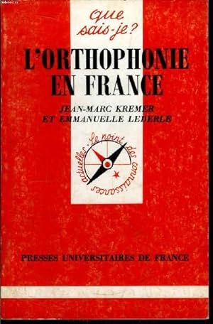 Bild des Verkufers fr Que sais-je? N 2571 L'orthophonie en France zum Verkauf von Le-Livre