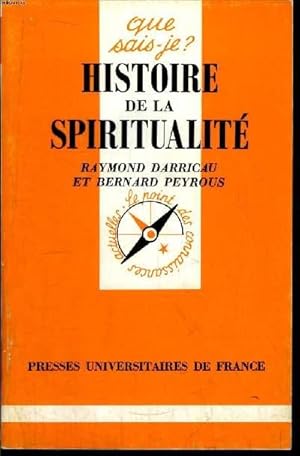 Image du vendeur pour Que sais-je? N 2621 Histoire de la spiritualit mis en vente par Le-Livre