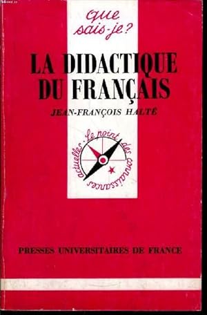 Bild des Verk�ufers f�r Que sais-je? N� 2656 La didactique du fran�ais zum Verkauf von Le-Livre