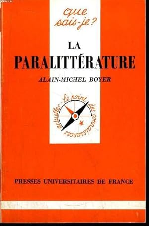 Immagine del venditore per Que sais-je? N 2673 La paralittrature venduto da Le-Livre