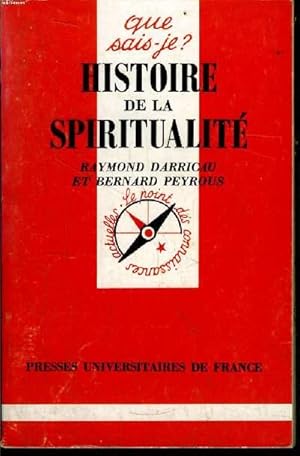 Image du vendeur pour Que sais-je? N 2621 Histoire de la spiritualit mis en vente par Le-Livre