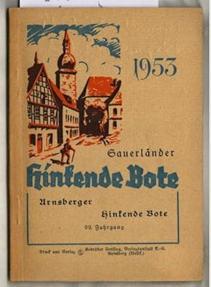 Sauerländer hinkende Bote : Arnsberger hinkende Bote ; Taschenkalender für 1953.