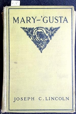 Seller image for Mary-'Gusta for sale by Joseph C. Lincoln Books