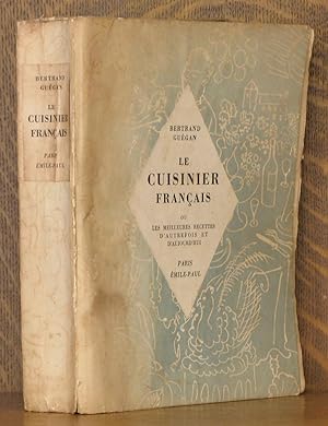 Seller image for LE CUISINIER FRANCAIS OU LES MEILLEURES RECETTES D'AUTREFOIS ET D'AUJOURD'HUI for sale by Andre Strong Bookseller